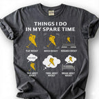 Things I Do In My Spare Time Hockey Shirt, Funny Hockey Player T-Shirt, Play Watch Dream Hockey Tee, Hockey Lover Gift, Hockey Obsessed
